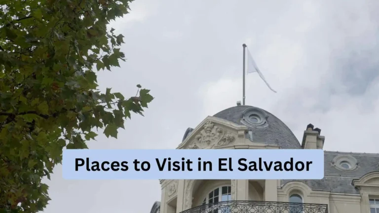 Places to Visit in El Salvador