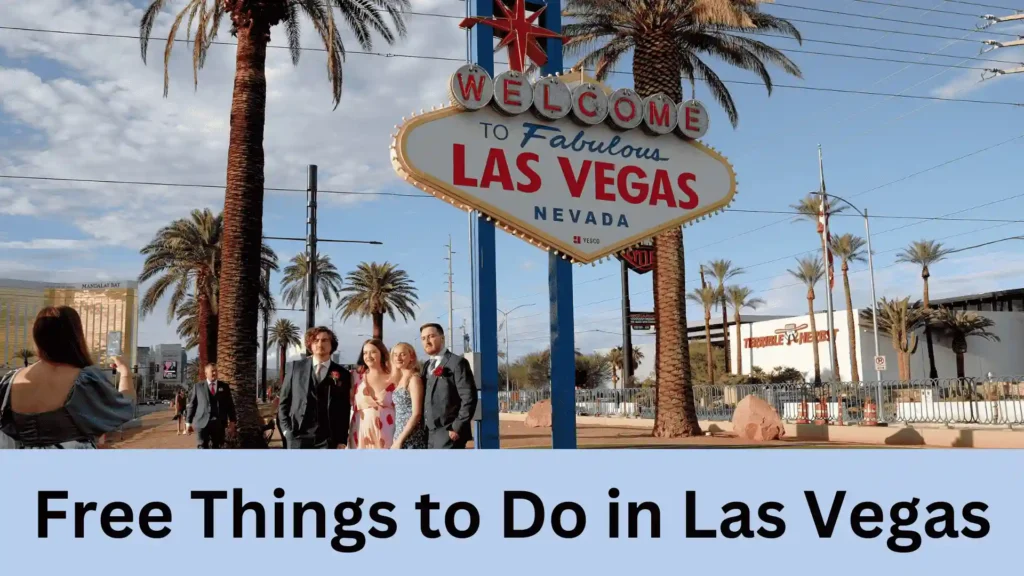 Free Things to Do in Las Vegas